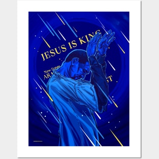 Jesus is King Posters and Art